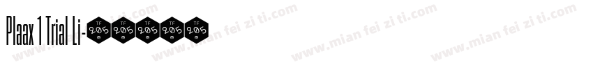 Plaax 1 Trial Li字体转换